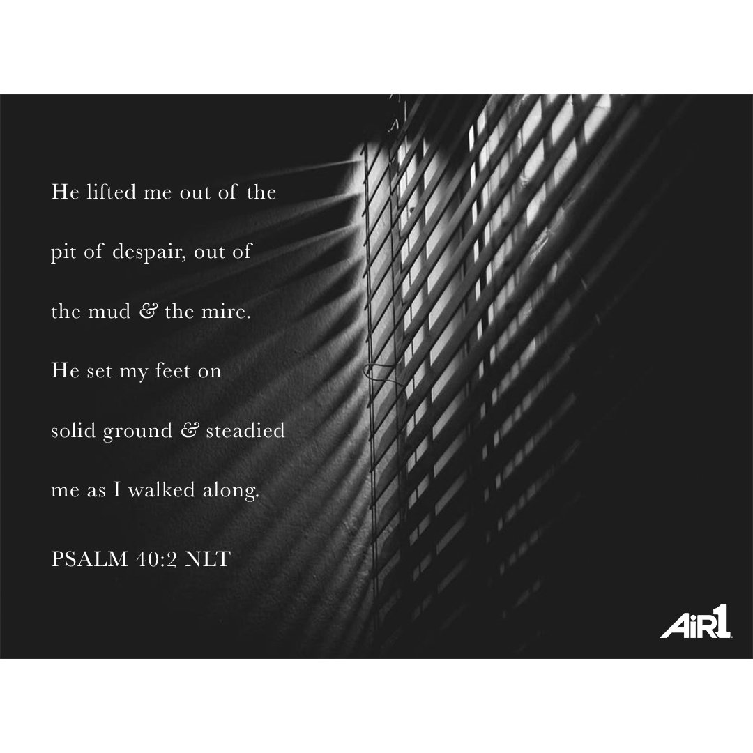 air1radio's tweet photo. #VOTD If you've had a season in your life that relates to this verse, how did God lift you out of the mire? #Bible #OutOfThePit #LiftedUp #EncouragingWord https://t.co/yx3XxnOCE4