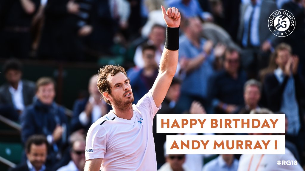 rolandgarros's tweet photo. Happy birthday @andy_murray ! we will miss you at #RG18 and hope to see you soon ! https://t.co/8oMPxuXsF2