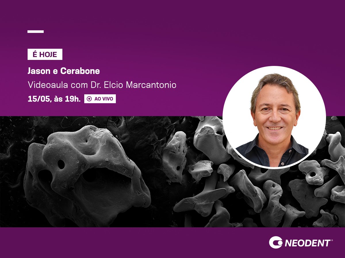 É HOJE! Participe da videoaula sobre Jason e Cerabone: Reconstrução óssea vertical e horizontal com biomateriais! Não perca a oportunidade de assistir ao vivo e poder fazer perguntas diretamente ao Dr. Elcio Marcantonio. Acesse neodent.academy e se inscreva. É gratuito.