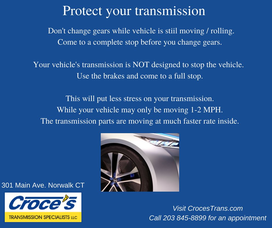 CrocesTrans's tweet image. Is your vehicle still moving when you change gears? Let the vehicle STOP then change gears! Save your transmission!! #NorwalkCT #Transmission #ASEtechs