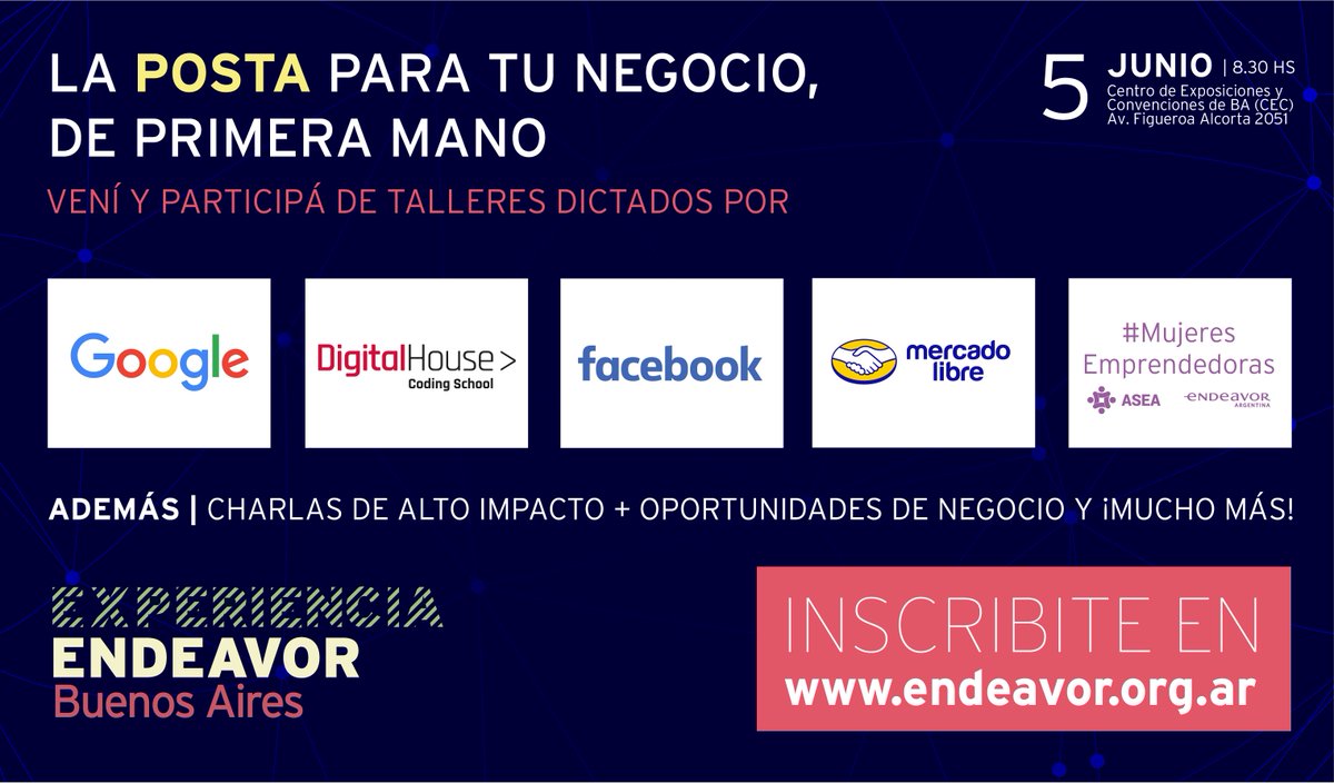 EndeavorArg's tweet photo. Este 5 de junio en la #ExperienciaEndeavor Buenos Aires, talleres dictados por @Google, @_digitalhouse, @facebook, @Mercadolibre, @asea_arg y @EndeavorArg. ¿Te los vas a perder?
Inscribite en >> https://t.co/1qUDgCj29E https://t.co/WJwixLqk9E