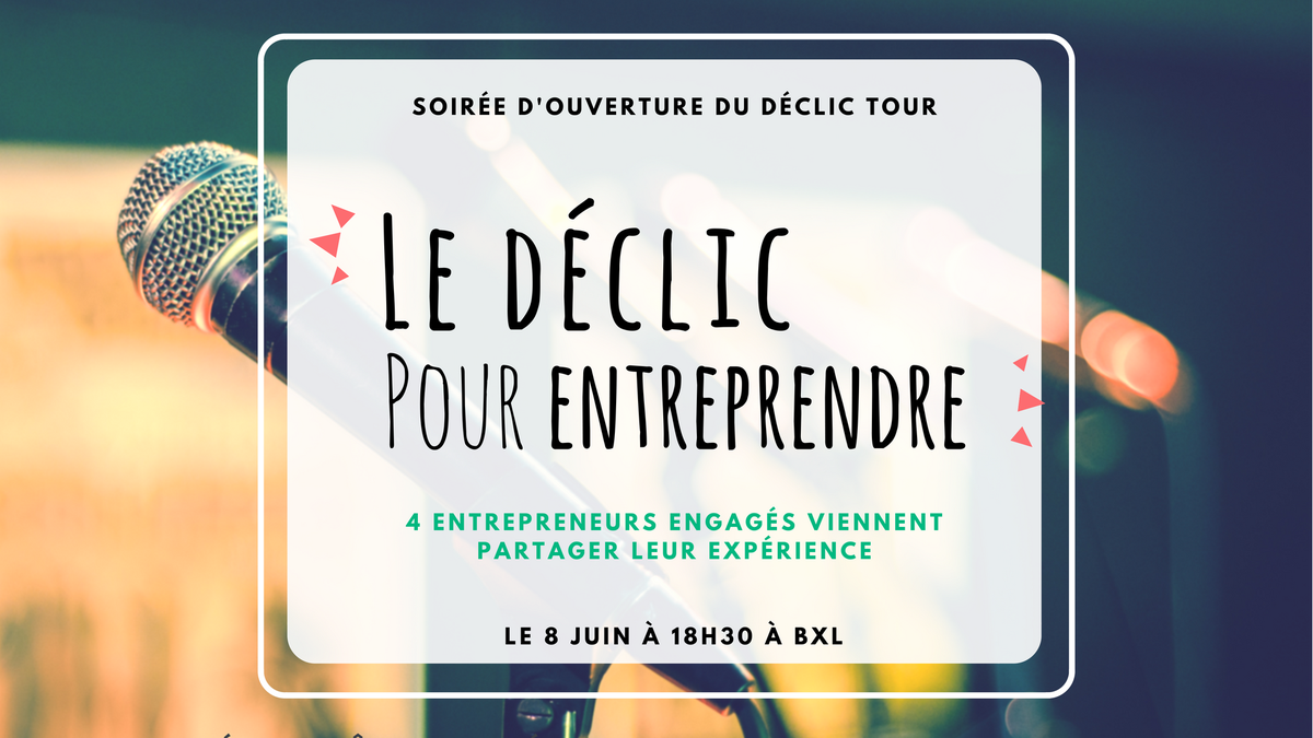 Le #DéclicTour, ça t'intrigues ? Viens découvrir les 30 graines d'entrepreneurs à la soirée d'ouverture du Déclic Tour, un voyage de 8 jours pour lancer un projet ! 4 entrepreneurs engagés partageront leurs vécus ! Avec #laserre #wecostore #communa #cobéacoop #fruitcollect