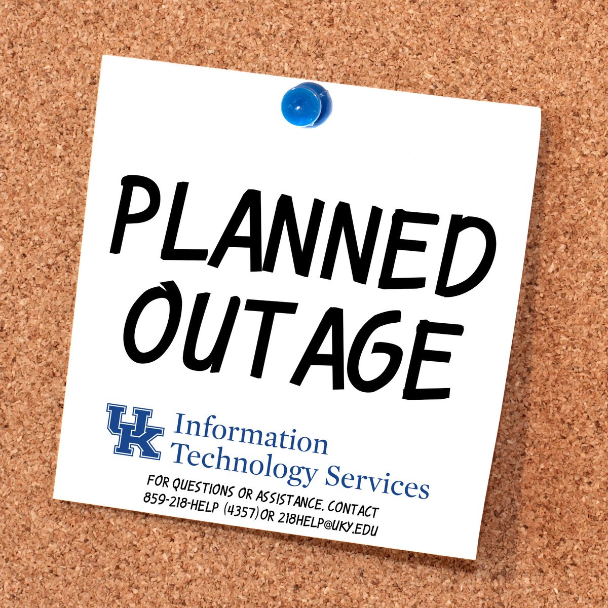 UPDATE: Saturday 5/19 from 7am-9am, ITS will be conducting maintenance. myUK Portal, myUK Mobile App, &amp; all SAP systems may be offline or have limited functionality.
For questions or assistance, contact ITS Customer Services: 859-218-HELP (4357) or 218help@uky.edu. #ITSaboutYou