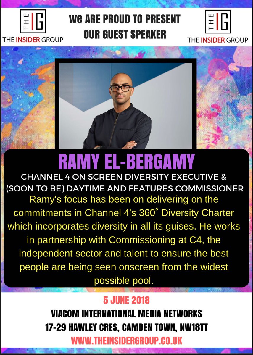 The_I_Group's tweet photo. The Insider Group are proud to announce that Ramy El-Bergamy, Channel 4 on screen diversity executive &amp; daytime and features commissioner, will be speaking at our event on the 5th of June 2018. 

Grab your tickets while you still can! 

#theinsidergroup #bame #bamelondon https://t.co/crk9Xua4F1