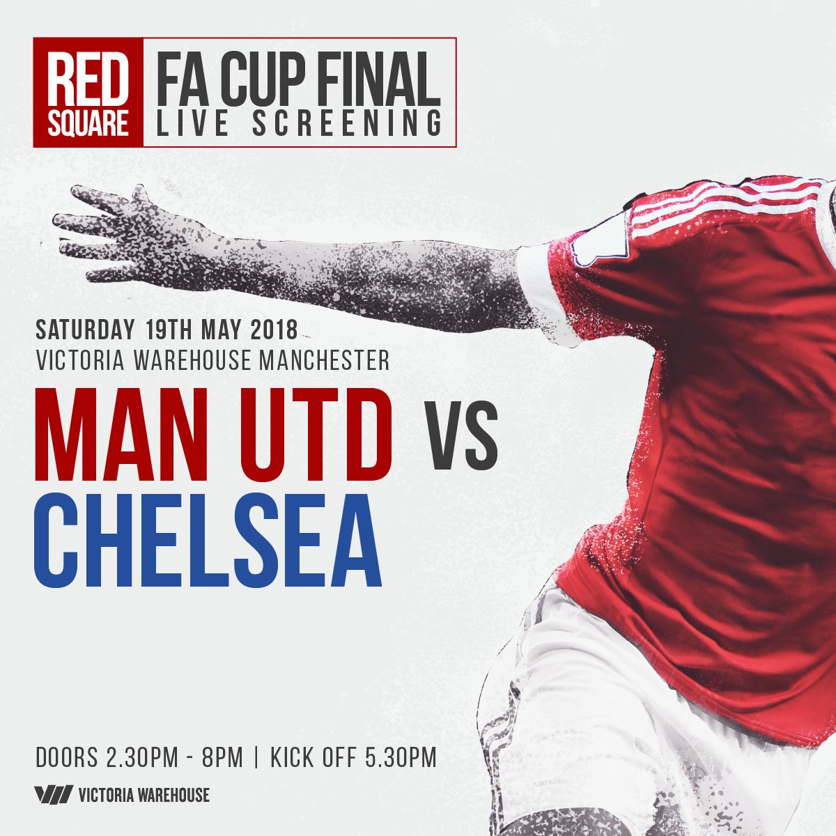 RedSquareMUFC's tweet image. 💥2 Days Countdown💥

💥Red Square FA Cup Live Screening @vicwarehouse💥
Tickets via &amp;gt;  skiddle.com/whats-on/Manch…

Doors Open - 2.30pm
Kick Off - 5.30pm