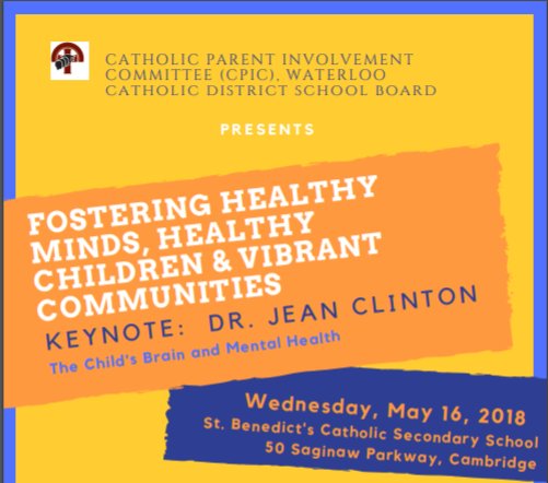 julieatonin's tweet photo. Are you going to, "Fostering Healthy Minds, Healthy Children &amp; Vibrant Communities" event at St. Benedict, May 16th? Great opportunity to learn from Dr. Jean Clinton #drjean !  
See WCDSB Staff Announcements https://t.co/FqLSaOU4wh