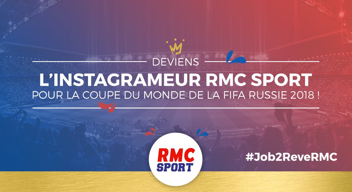 RMCsport's tweet photo. ❤ Offre exceptionnelle !!! @RMCsport vous offre un Job de Rêve pendant le Mondial !!! Deviens notre Instagrameur pour la Coupe du monde en Russie ➡ https://t.co/qHC5e7YUYl #RMClive #Job2ReveRMC #Mondial2018 https://t.co/ShJcNcJgW2