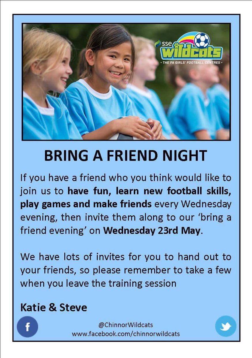 ChinnorWildcats's tweet photo. So we need your help to get as many girls to fall in love with the sport &amp; have fun.  23rd May will be ‘bring a friend’ day.  Simply save the images, print them out, give them to the girls to hand out, and/or retweet+like #ssewildcats @ThameHub @ThameNews @OxfordshireFA https://t.co/9tH1L8dswO