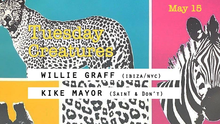 TBABrooklyn's tweet photo. Tonight @ 10pm! #Tuesday_Creatures w/ #WillieGraff (Ibiza / NYC) + @kike_mayor (Saint &amp; don't). (((no cover))) https://t.co/mwT3DkJTpA