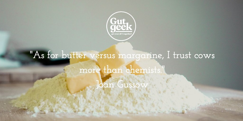 TheGutGeek's tweet photo. "As for butter versus margarine, I trust cows more than chemists." 🐮👩‍🔬😀
- Joan Gussow

#guthealing #microbiome #weightloss #mentalhealth #autoimmune #paleo #plantbased #quote https://t.co/hUkXwQ6PVw