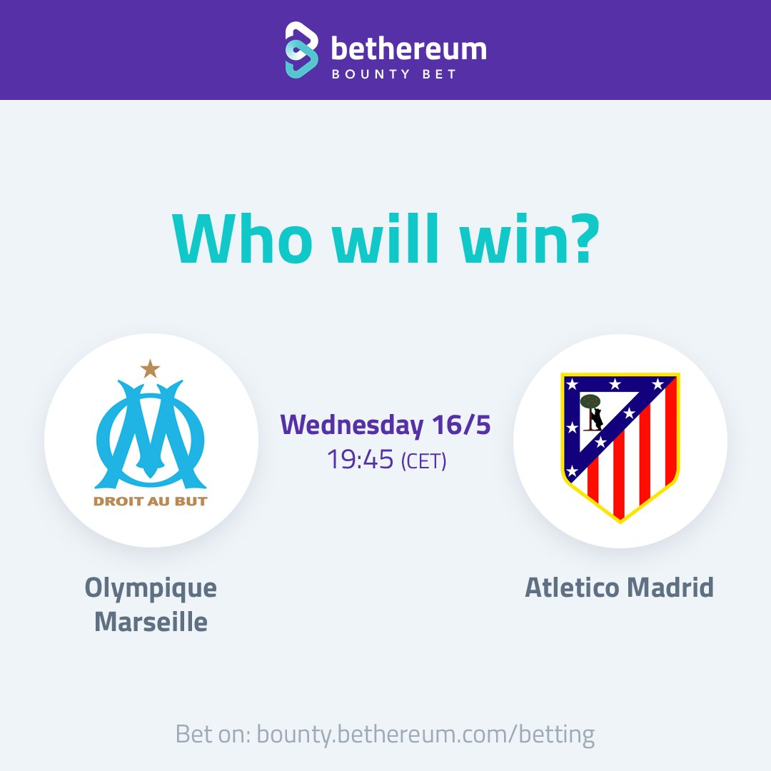Have you already placed your bets for tomorrow's #UEFA ERUOPA LEAGUE FINAL? ⚽️ Choose the winners of #OLYMPIQUEMARSEILLE vs #ATLETICOMADRID football match!

Bet on: bounty.bethereum.com/betting

#football #uefachampionsleague #football #EuropaLeague #EuropaLeagueFinal #betting