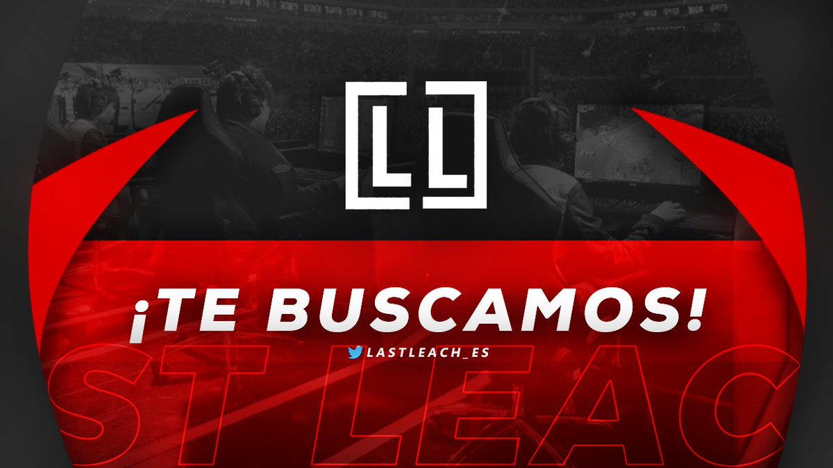 [ #TeBuscamos ]
Nos complace anunciar la búsqueda de :
- Equipo Directivo.
- Community Media.
- Director de CoD , LoL y CR
- Jugadores de CoD , LoL y CR
Cada plaza tiene que tener experiencia previa y reconocida en el sector competitivo.
Si estas interesado contacta con nosotros.