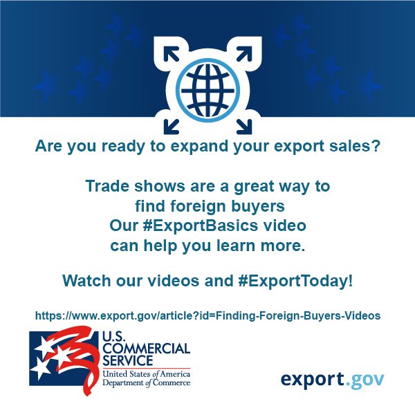 ExportGov's tweet photo. Expanding Exporters - #ExportingTips can help you grow your international sales! Watch #ExportBasics videos on Finding Foreign Buyers: https://t.co/milqSPkJ4U #WorldTradeMonth https://t.co/X675HUhHSW