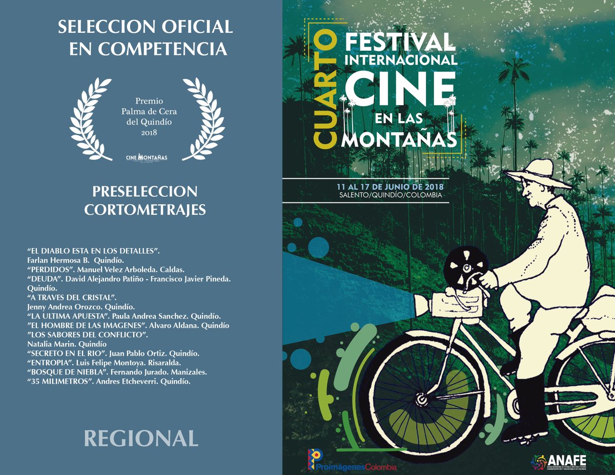 ficmontanas's tweet photo. Estos son los Cortometrajes Preseleccionados Competencia Oficial Palma de Cera del Quindío. Cuarto Festival Internacional Cine en las Montañas. #SomosAguaNaturalezayCine #FICM https://t.co/jgGwcpFO4N
