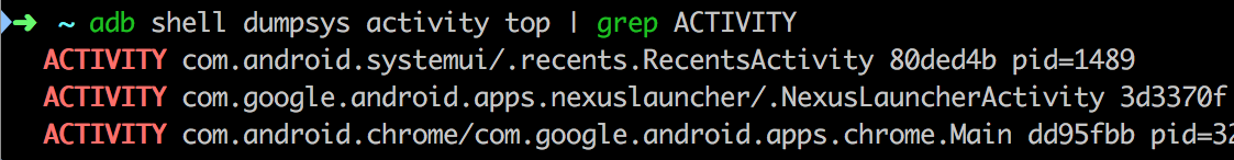 pbreault's tweet photo. Ever wondered what activity you are currently on? adb shell to the rescue!

adb shell dumpsys activity top | grep ACTIVITY

#AndroidDev https://t.co/gwIzdQlDZ8