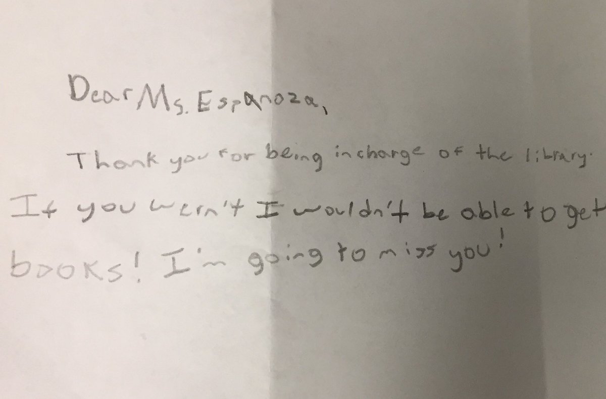 deannateske's tweet photo. "Dear Ms. Espinoza, thank you for being in charge of the library. If you weren't I wouldn't be able to get books! I'm going to miss you!" #parteepride #TeacherAppreciation https://t.co/2DP1dQlSrQ
