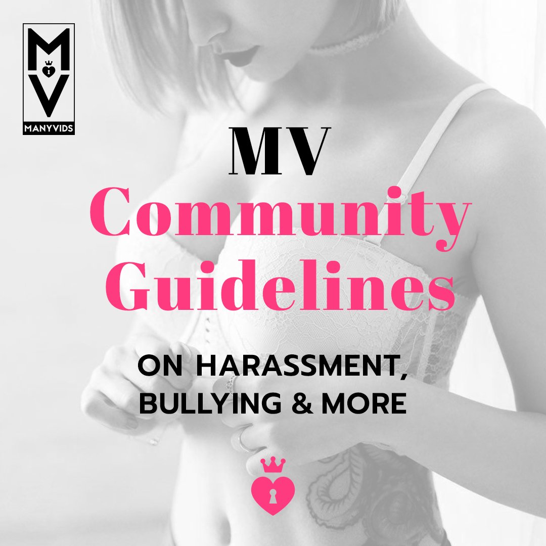 ManyVids's tweet photo. MV Community Guidelines: On Harassment, Bullying &amp; More! Details here: https://t.co/E7VPLyzqXD @SlutNorth https://t.co/iSe43k8deI