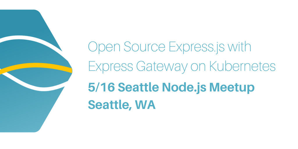 express_gateway's tweet photo. #Devs - Tomorrow:  Test drive this project w/ @nodejs + #Microservices on @kubernetesio https://t.co/YGDT9pWJhc Catch our founder @altsang at 5/16 @SeattleNode Meetup w/ @ShubhraKar  @joyent https://t.co/RS6uD2BRhy