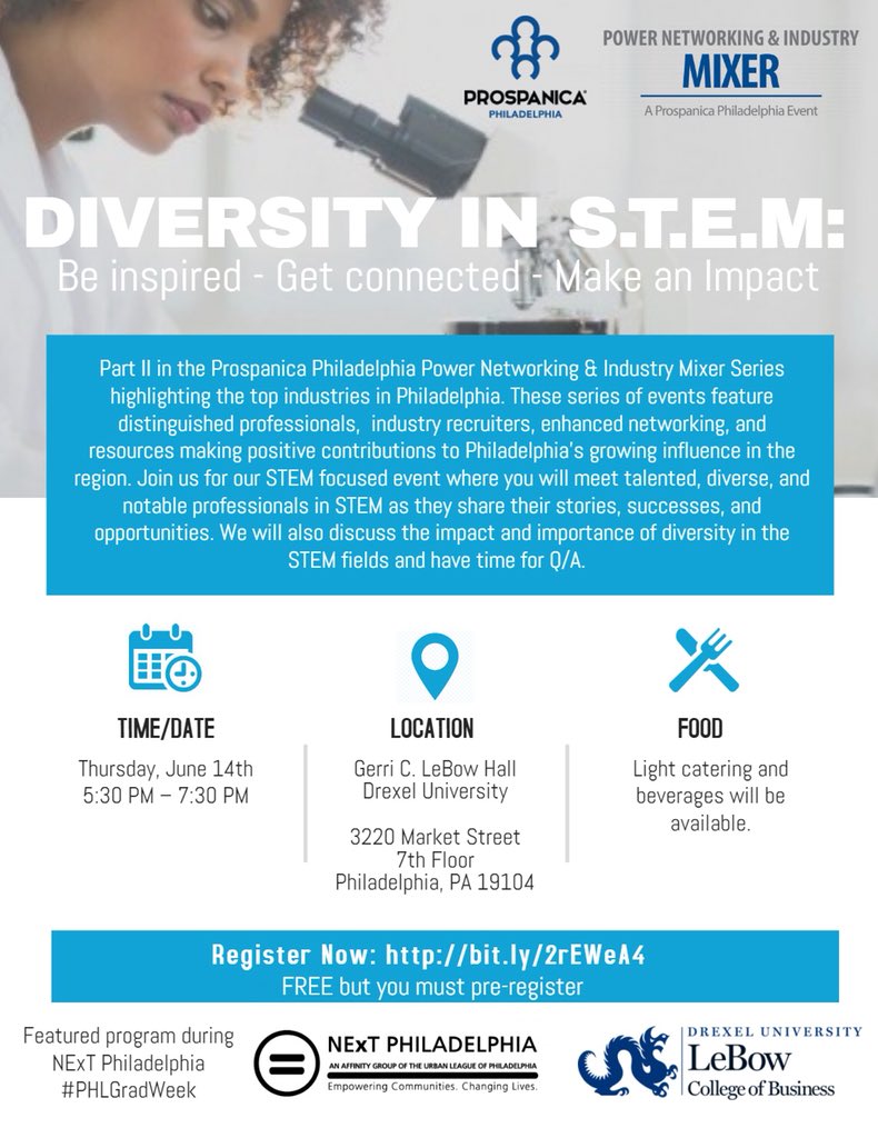 ProspanicaPHL's tweet photo. Diversity in STEM Be Inspired. Get Connected. Make an Impact - our next program June 14 @LeBow Register ASAP space is limited. Event is Free but you must pre register here https://t.co/Y4sN07xwFJ #PHLGradWeek https://t.co/tEiQervvkT