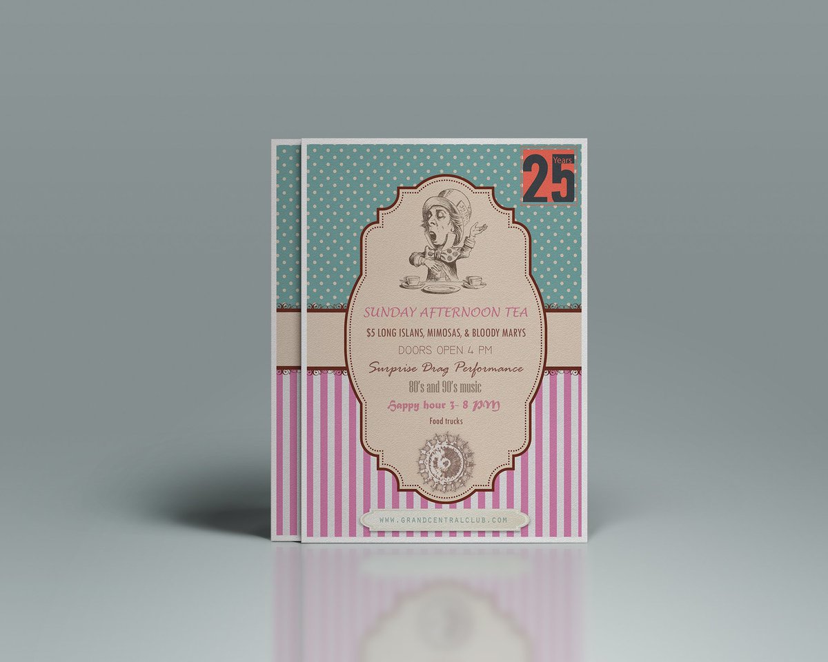 StudioSaul's tweet image. #poster #Design for a Sunday #hightea party. Ispired by  #AliceinWonderland #graphicdesign #gaybar #Baltimore #grandcentral