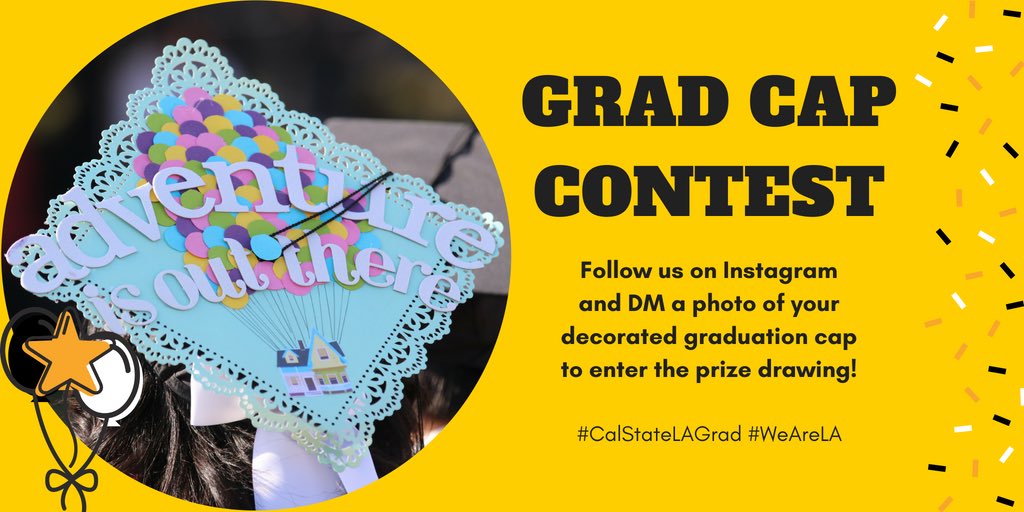 CalStateLA's tweet photo. Countdown to #CalStateLAGrad 🎓

We want to see your decorated grad caps! Follow #CalStateLA on Instagram (https://t.co/396wCfaOuY)  and message us a photo and you'll be entered into the contest. 🎉

#WeAreLA https://t.co/LFKZdTErIC