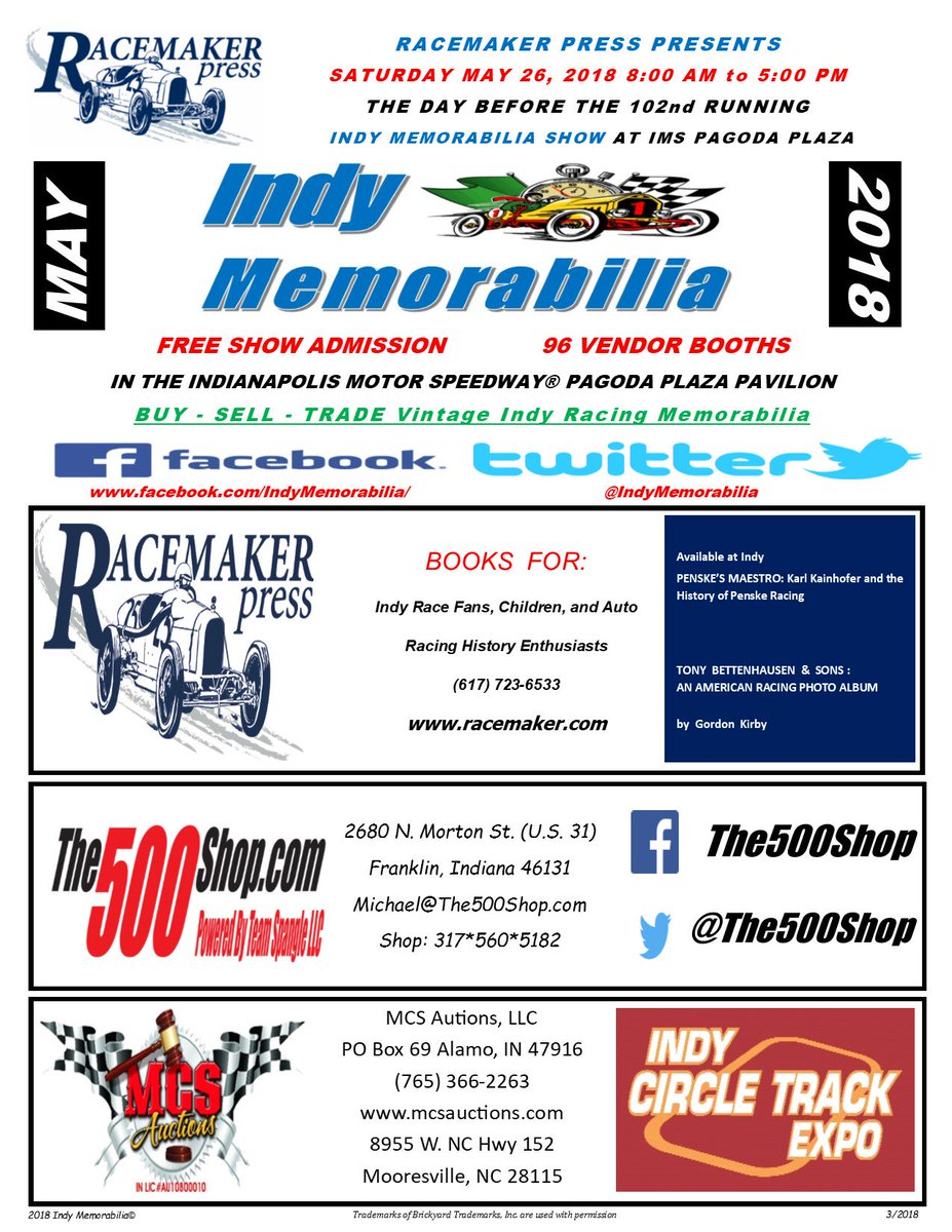 IndyMemorabilia's tweet image. 2018 INDY MEMORABILIA SHOW 
SATURDAY MAY 26, 2018
THE DAY BEFORE THE 102nd RUNNING
AT IMS PAGODA PLAZA