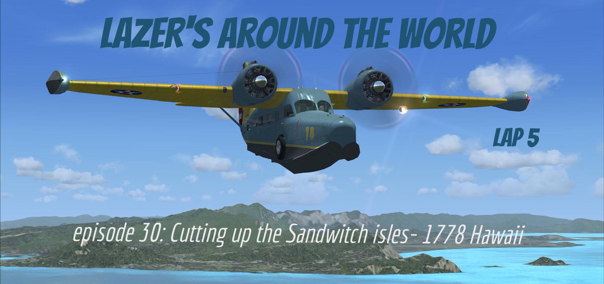 msflights's tweet photo. TONIGHT! Join us at 9pm Thursday in FSX/P3D/XP11 on #JoinFS for
Lazer's Around the World Lap 5 - Episode 30
Cutting up the Sandwich isles - 1778 Hawaii
AMPHIBIANS at 150kts between 2,000 ft. and 4,000 ft
PHNL>PHMK>PHNY>PHHN>PHMU
https://t.co/n0109G6O3A https://t.co/AxBrlCeVul
