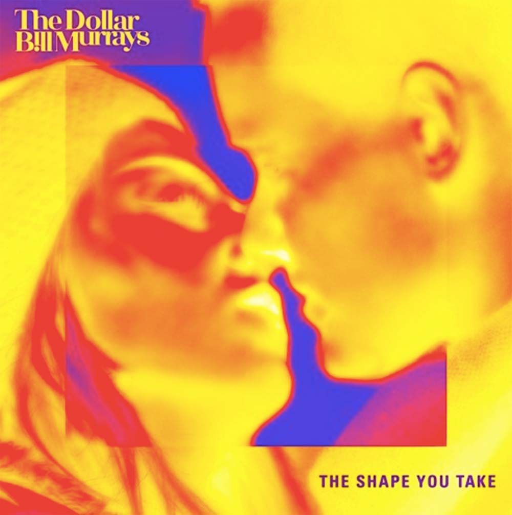 SINGLE PREMIERE: <a href="/DllrBillMurrays/">The Dollar Bill Murrays</a> release new track 'The Shape You Take' AND Aussie tour dates!
themusic.com.au/music/streams/…