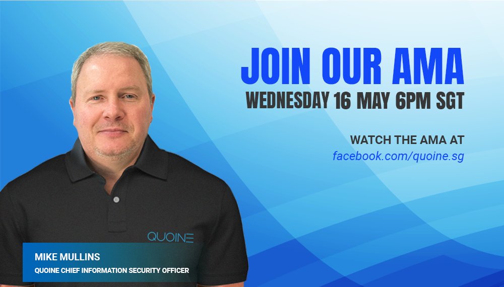 Liquid_Global's tweet photo. #QUOINE Chief Information Security Officer Mike Mullins will be doing an AMA TODAY at 6pm SGT via https://t.co/AcwaFRjbi1 to give QUOINERS insight into how QUOINE applies  industry's best practices for ensuring customers' information security.

Get your questions ready! https://t.co/mGIVnoMdxy