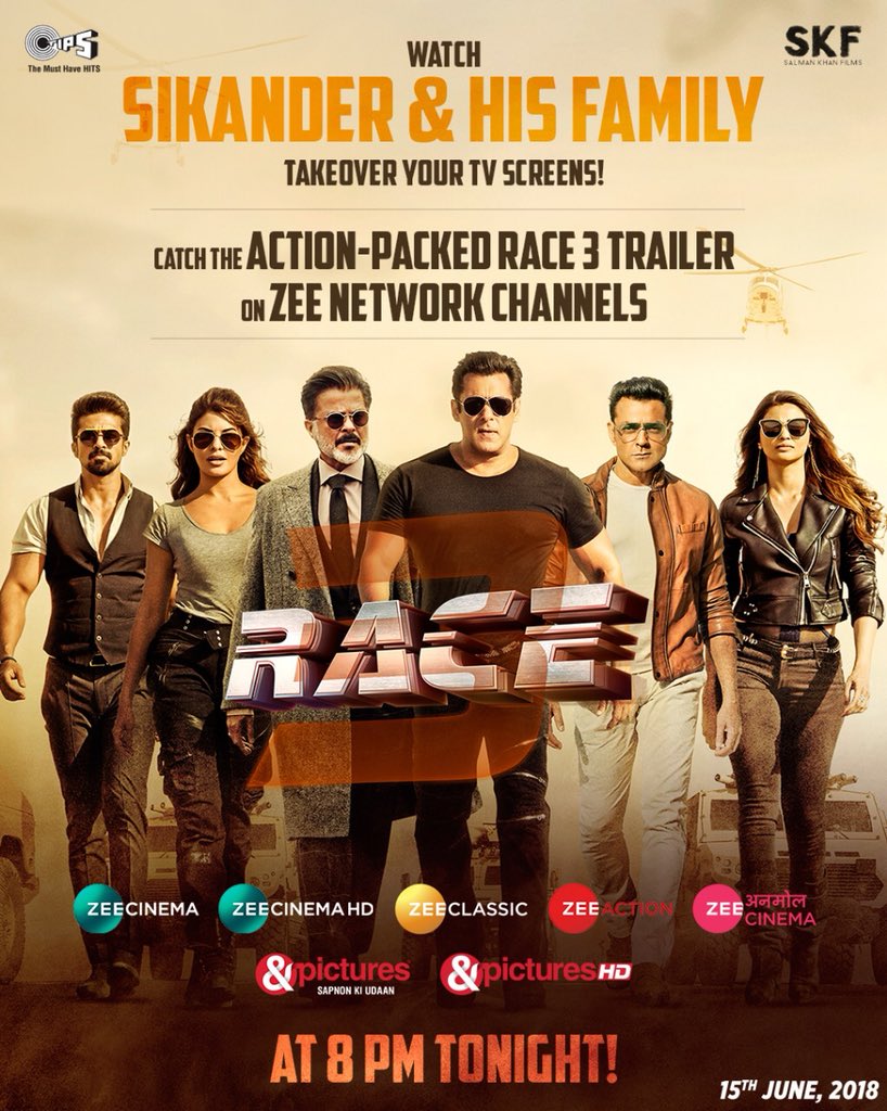 Catch the action packed #Race3Trailer tonight 8pm on #ZeeNetwork channels 

#Race3ThisEid @zeecinema @SKFilmsOfficial @tipsofficial @remodsouza @RameshTaurani @2454abudhabi