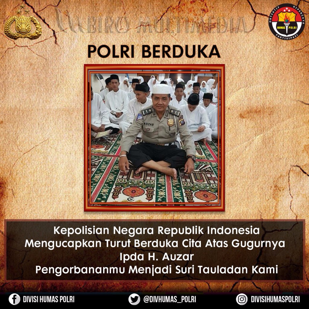 DivHumas_Polri's tweet photo. Polri Berduka

Kepolisian Negara Republik Indonesia Mengucapkan Turut Berduka Cita Atas Gugurnya Ipda H. Auzar

Pengorbananmu Menjadi Suri Tauladan Kami

#PolriBerduka https://t.co/eO2A3TIRTt