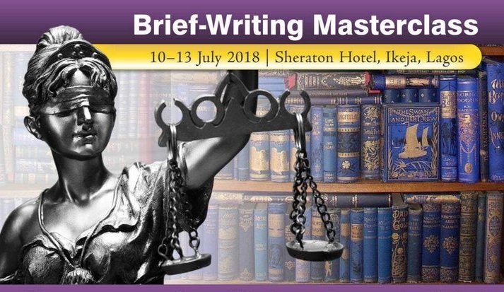 Brief-Writing Masterclass, 10–13 July 2018, Sheraton Hotel, Lagos writehouse.org/brief-writing-…