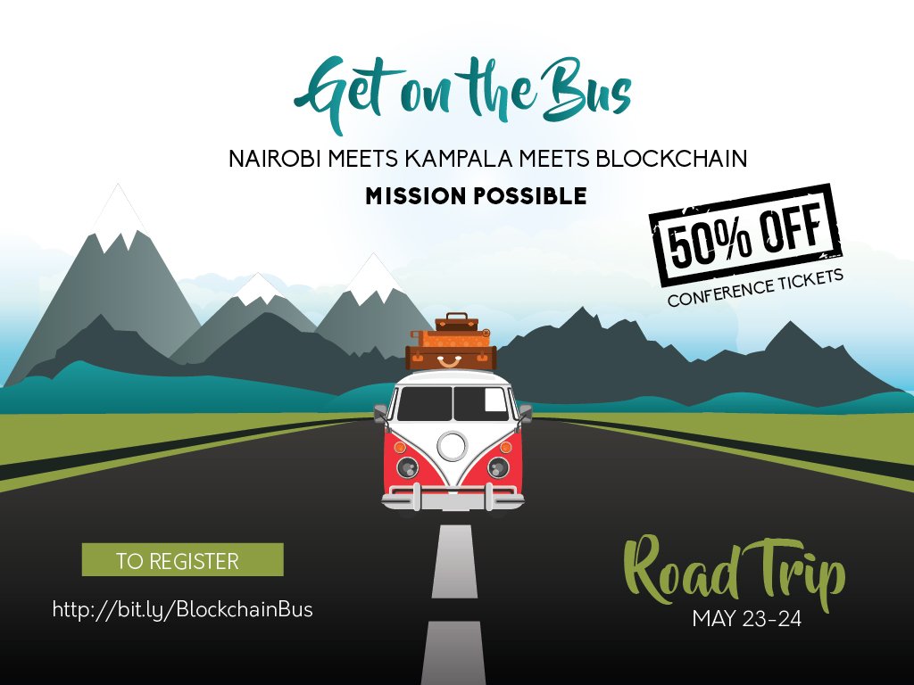 BitcoinKE's tweet photo. GET ON THE BUS! We're offering 50% OFF tickets on the Blockchain Bus! The African Blockchain Conference, Uganda, will definitely be lit! Please sign up to attend: https://t.co/a2uqjxX7l7 #LearnBlockchainKE #BlockchainBus https://t.co/XHQ5m9RdFa