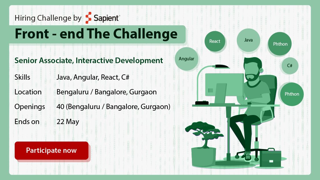 techgigdotcom's tweet image. #HiringChallenge by #Sapient!
Advance beyond your own boundaries, excel the skill and you may land a dream job at Sapient. The company is looking for Senior Associate, #InteractiveDevelopment. Start test now!
For more details, visit bit.ly/2jZpWwb .
@SapientIndia