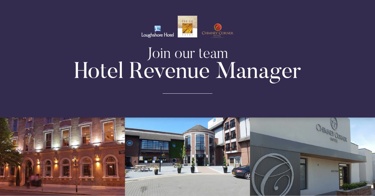 Ten Square Hotel, Belfast (@tensquarehotel) on Twitter photo We're Recruiting a Hotel Revenue Manager!
Loughview Leisure Group is currently recruiting a Hotel Revenue Manager for Ten Square Hotel, Belfast Loughshore Hotel and Chimney Corner Hotel.
bit.ly/2KlZTdS
To apply, send your CV to hr@loughviewleisure.com by 25th May. We're Recruiting a Hotel Revenue Manager!
Loughview Leisure Group is currently recruiting a Hotel Revenue Manager for Ten Square Hotel, Belfast Loughshore Hotel and Chimney Corner Hotel.
bit.ly/2KlZTdS
To apply, send your CV to hr@loughviewleisure.com by 25th May.