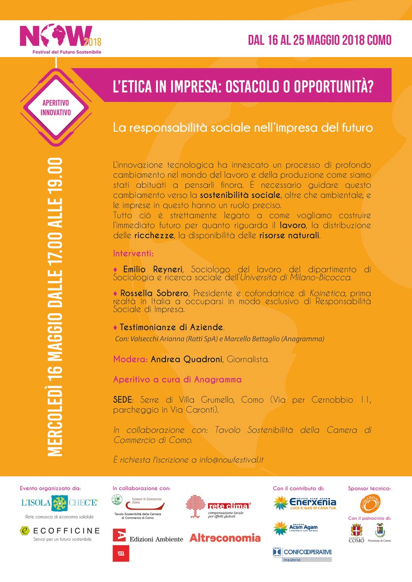 Now_Festival's tweet photo. @EventiComo Ore 17 Serre del Grumello "L’etica in impresa: ostacolo o opportunità?" con @RossellaSobrero, Emilio Reyneri, le testimonianze di Azienda Ratti e Spazio Anagramma e @AndreaQuadroni. Parcheggio in Via Caronti! https://t.co/apX2IP1Xsi