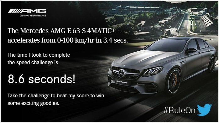 light_10's tweet photo. Hey, I just took up the speed challenge with the Mercedes-AMG E 63 S 4MATIC+ This one's pretty cool and a must-try. Go on to beat my score to win exciting prizes #RuleOn https://t.co/ZbonkemnCw https://t.co/iQ3BPLZ6pi
