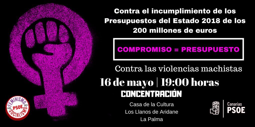 PSOELaPalma's tweet photo. Contra el incumplimiento de los Presupuestos del Estado 2018, esta tarde estaremos en la concentración contra las violencias machistas. (Casa de la Cultura de Los Llanos de Aridane, 19:00h) https://t.co/WIpxLW1NuS