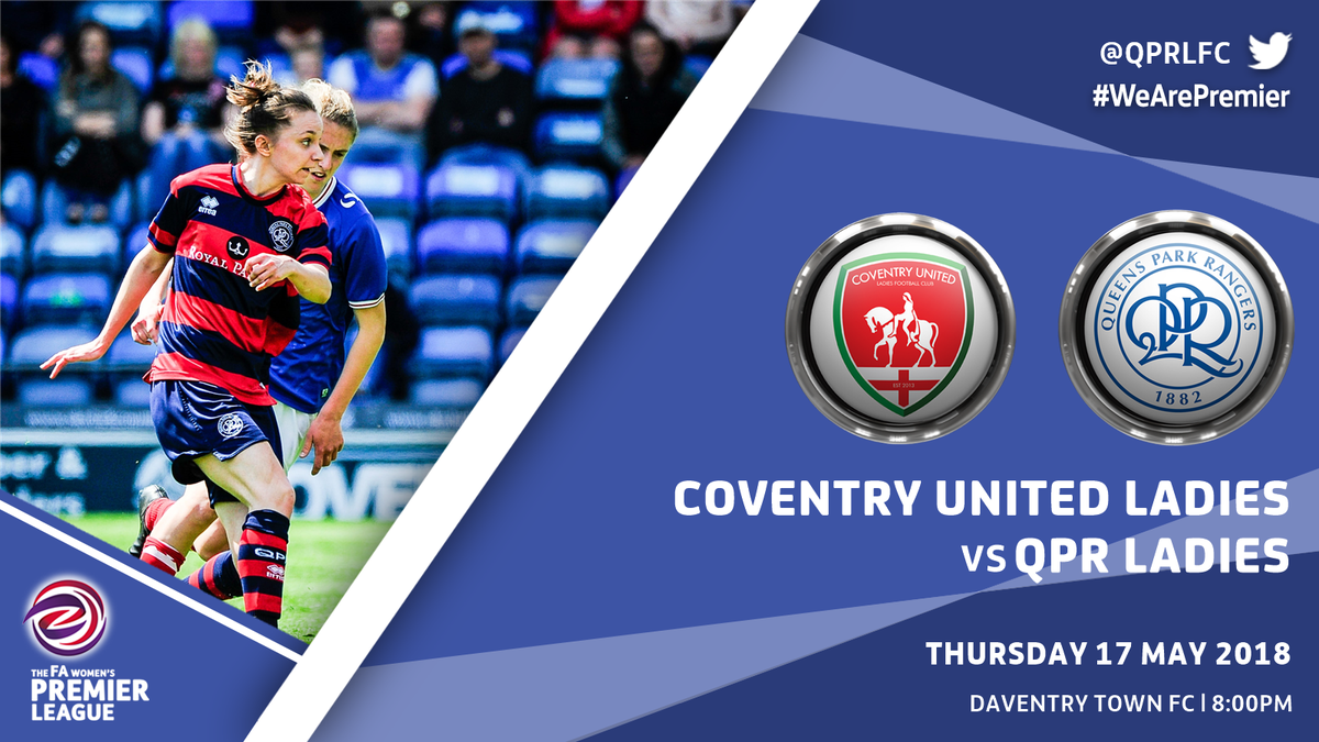 QPRWFC's tweet photo. 🆚 @CovUnitedLFC
🏆 @FA_WPL
📍 Communications Park
⏰ 8pm BST 

⚽ It's matchday! 🔵⚪️ #QPRLFC https://t.co/2MvHIujLUp