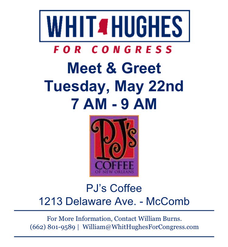 _WhitHughes's tweet photo. Next Tuesday morning we are having a Meet & Greet in McComb at PJ's Coffee from 7AM - 9AM.
Please help us spread the word about this event by Retweeting
#WhitHughesForCongress #24CountyCampaign #WhitsGamePlan https://t.co/OIgFBYAfeq