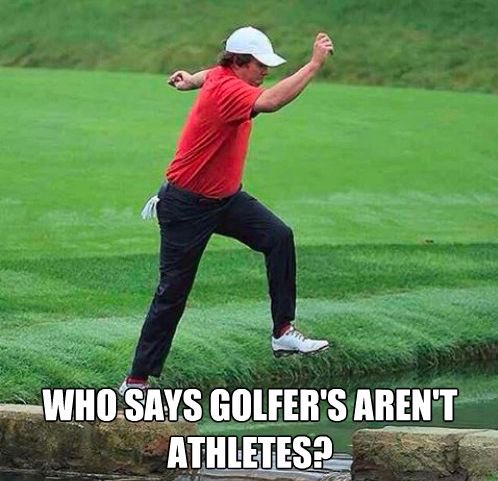 Us golfers are athletes, right?