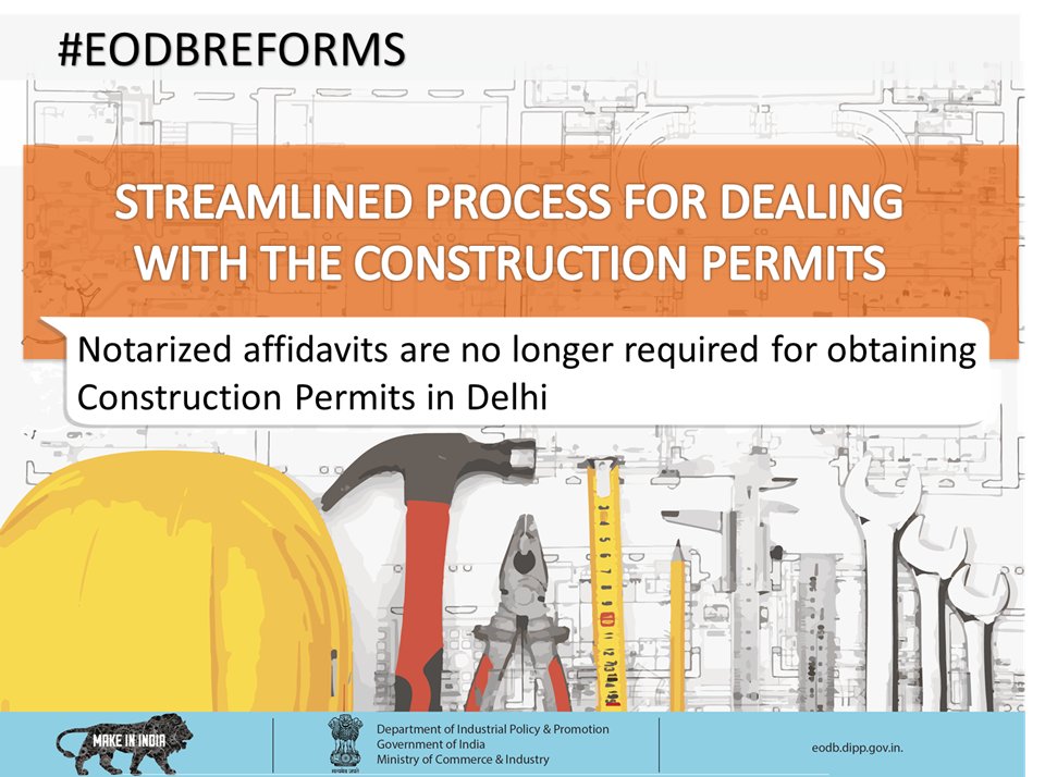 EODB_India_GoI's tweet image. Construction permit approvals in Delhi have been simplified by dispensing with the requirement of notarized affidavits #EaseofDoingBusiness #IndiaMeansBusiness #ReformPerformTransform