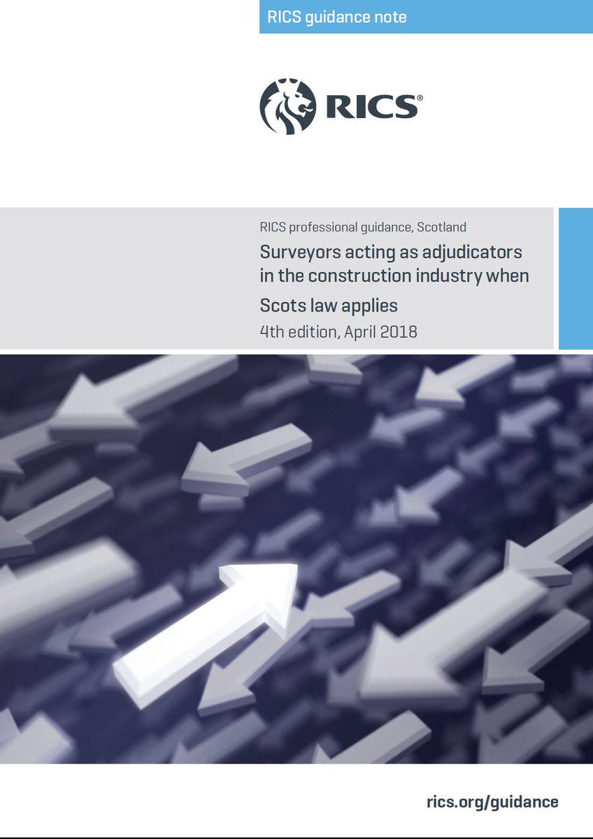 RICSldnbookshop's tweet photo. RICS Guidance note - Surveyors acting as adjudicators in the construction industry when Scots law applies, 4th edition is effective from 25 April 2018. https://t.co/E7GIDarOIx https://t.co/dhs2jRJJ0L