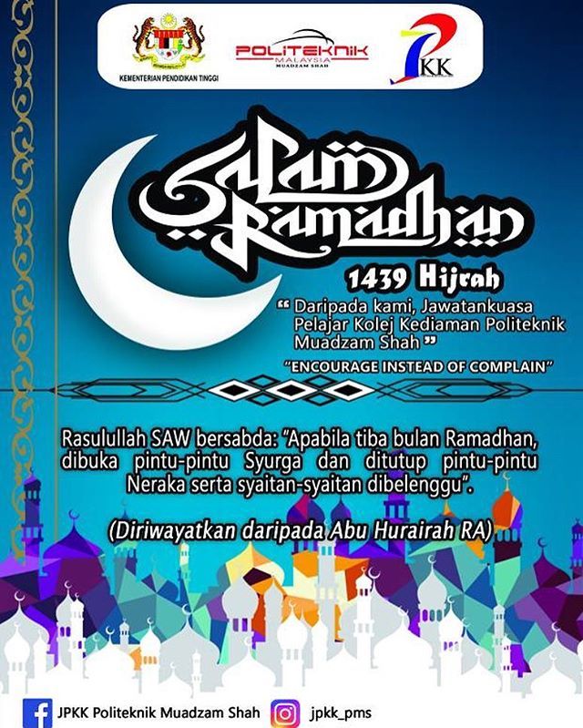 jpkkpms's tweet photo. Salam Ramadhan Al Mubarak Daripada Kami, JPKK Politeknik Muadzam Shah
πππππππππππππ #Encourageinsteadofcomplain
#jpkk2018
#jpkknewgeneration
#jpkkpms https://t.co/esOnpxvbWp