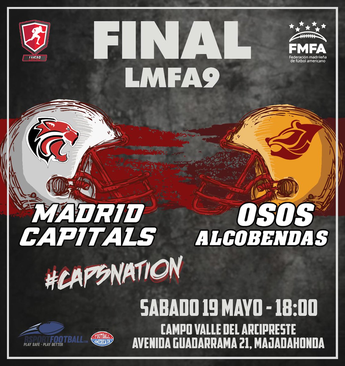 MadridCapitals's tweet photo. ¡JUGAMOS LA FINAL DE LA LMFA 9! 
🏈 @ososdemadrid
📍Campo de rugby Valle del Arcipreste, Majadahonda 
📆 Sábado 19 Mayo
🕓18:00

Acompáñanos en este gran día. ¡Os esperamos! 

#GoCaps #MadridCapitals #CapsNation #TimeToMiau https://t.co/IPs03y86zu