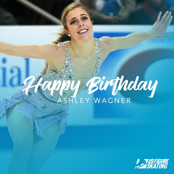 USFigureSkating's tweet photo. Here's to @AshWagner2010. ✨ Happy birthday! 🎉 https://t.co/yc7jK0CDXk