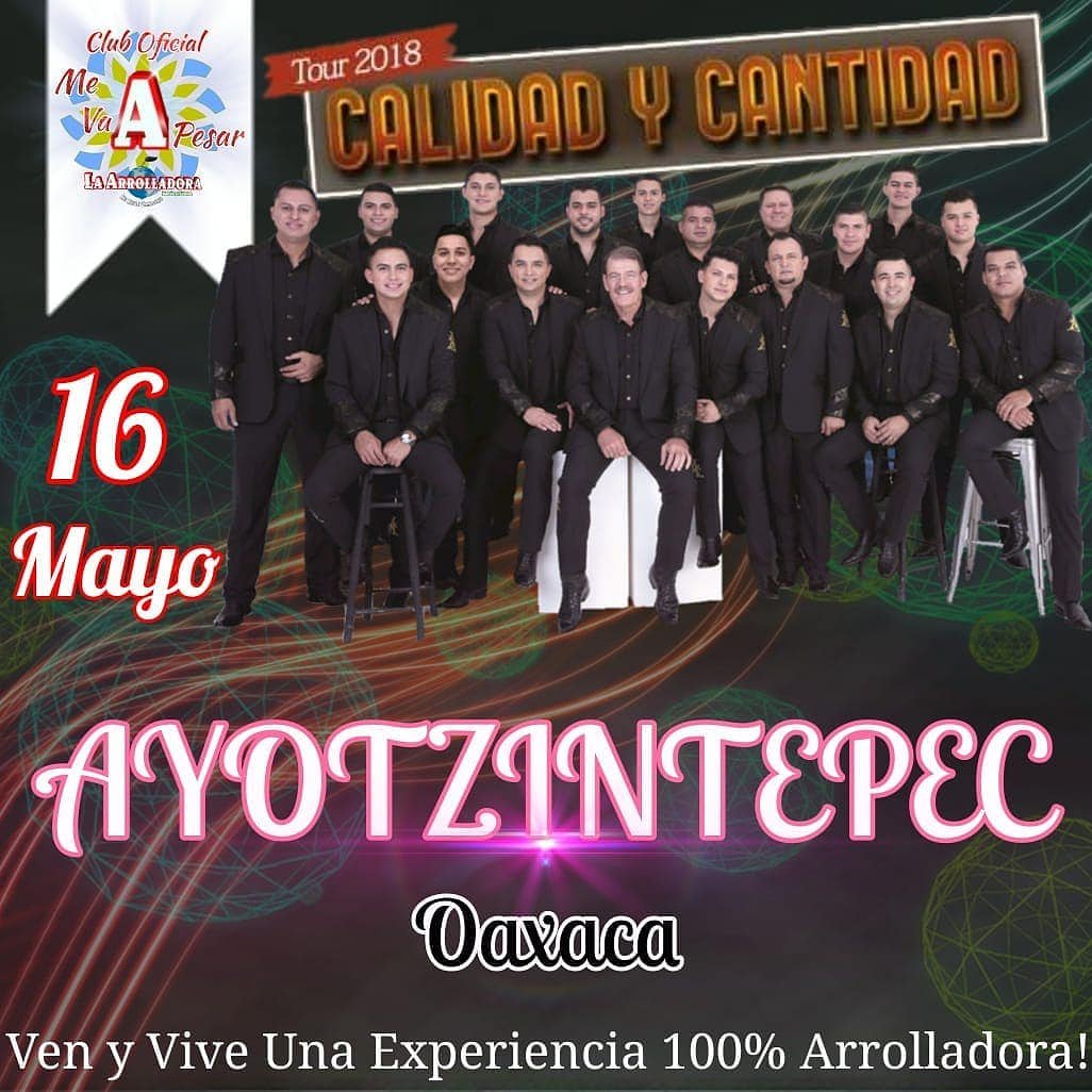 RosalbaJuarezL2's tweet photo. 🚨alerta de concierto arrollador🚨
Hoy 16 de mayo llega la gira 2018 🙌 #CalidadYCantidad 😎 a Ayotzintepec Oaxaca.... Donde la banda #1 de México Y Estados Unidos #LaArrolladoraBandaElLimon 🍋Interpretará todos sus éxitos 😍

Ven y vive una experiencia 💯% Arrolladora!! 😱 https://t.co/2Vmoxxxvuj