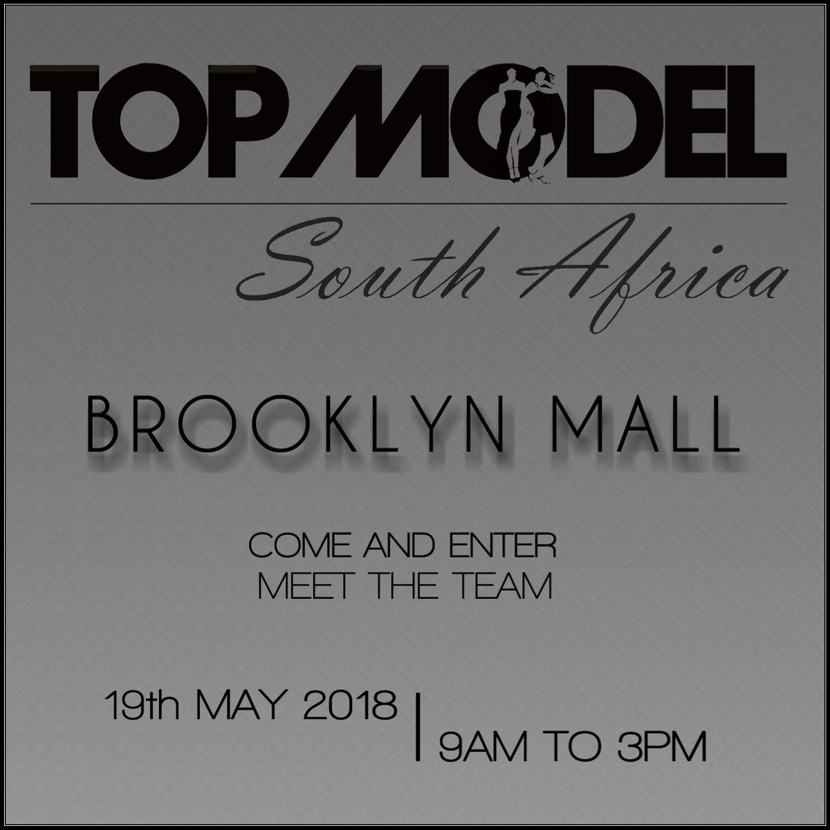 opulentmodelssa's tweet photo. THIS SATURDAY @BrooklynMallSA #topmodelsouthafrica #tmsa19 #brooklynmall #enternow #modelling #modelseach #modelsearchsouthafrica #scoutmeTMSA19 https://t.co/VR35Ei0H6b