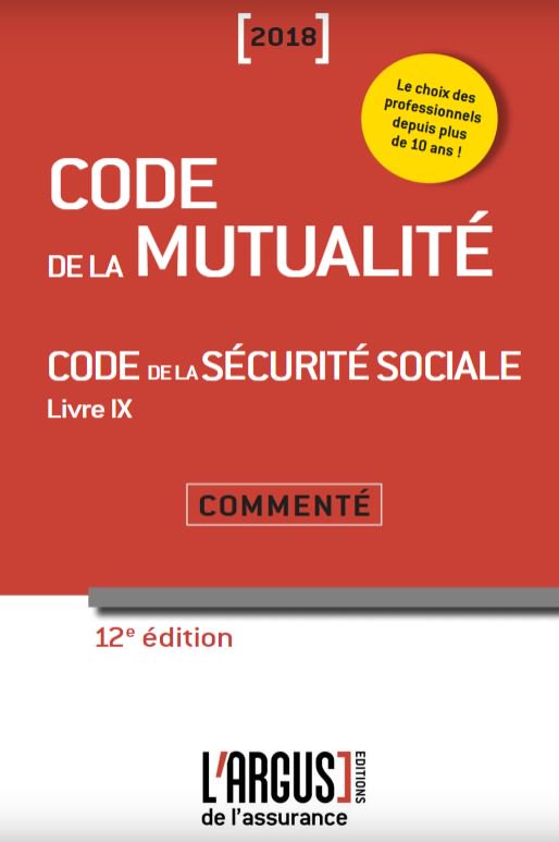 FromontBriens's tweet image. "Code de la mutualité - Code de la Sécurité sociale (Livre IX) commenté 2018" 
Auteurs : Laurence Chrébor, avocat associé @FromontBriens, Christine Reulier-Gonnard, Groupe Tuillet Audit, et Guillaume Leroy, Actense
+ d'infos 👉 bit.ly/2k5p0qh