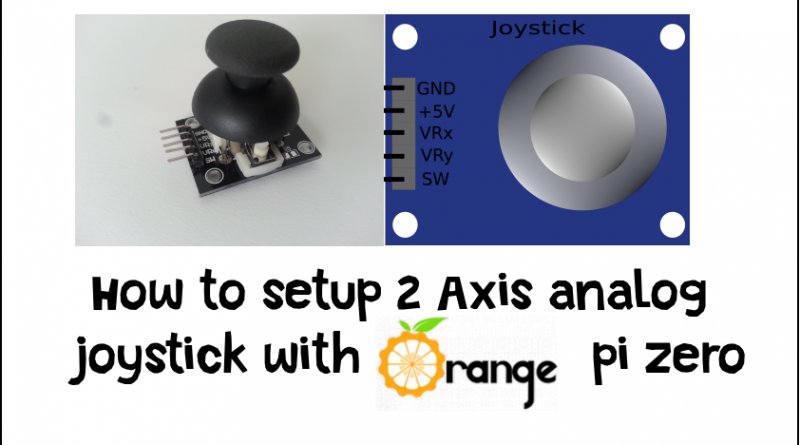 codelectron's tweet image. How to setup 2 Axis analog joystick with Orange Pi Zero codelectron.com/how-to-setup-2… #Armbian #OrangePi #Linux #Joystick #gaming #CHIP #Python #MCP3208 #DiyElectronics